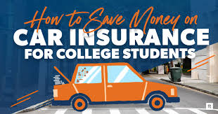 Auto Insurance for College Students